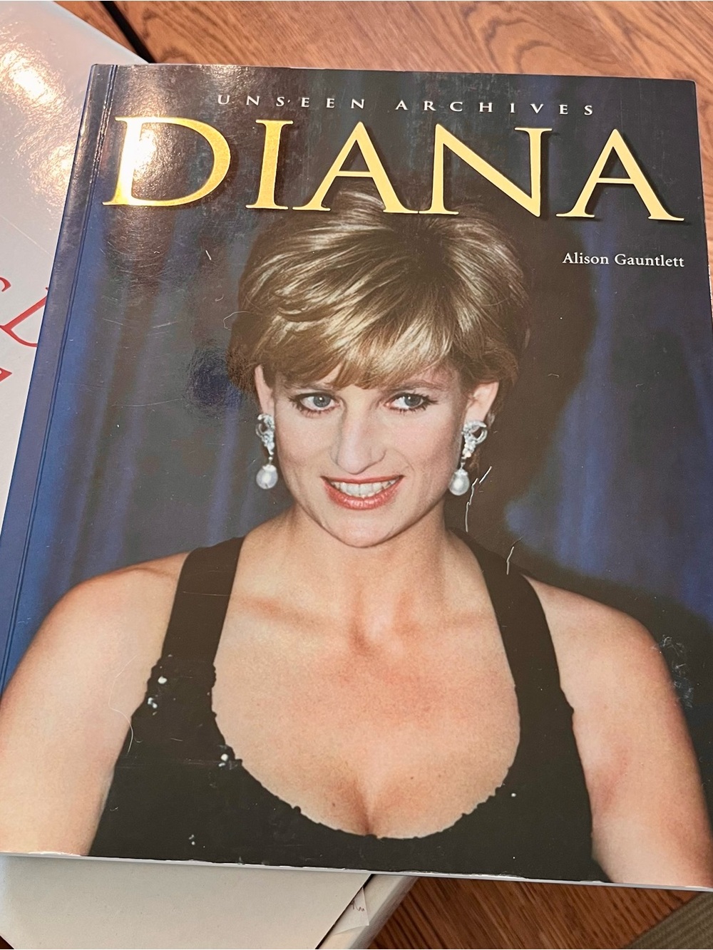 Diana Unseen Archives by Alison Gauntlett - paperback